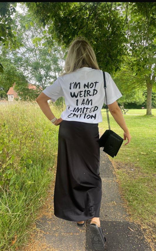 Oversized im not weird T-shirt